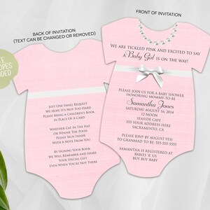 May include: Pink baby shower invitation with a white onesie design. The front of the invitation says "We are tickled pink and excited to say a Baby Girl is on the way!" The back of the invitation says "Just one small request, we hope it's not too hard, please bring a children's book in place of a card."