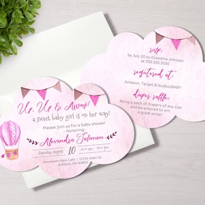 May include: Pink and white baby shower invitation with a hot air balloon graphic. The invitation reads "Up, Up & Away! A sweet baby girl is on her way!" and includes the date, time, and location of the event. The invitation also includes information about the diaper raffle and where the guest of honor is registered.