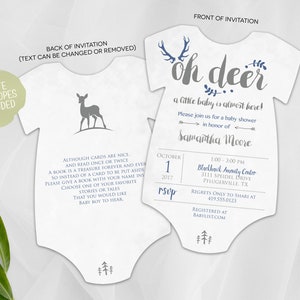 May include: A white baby onesie shaped invitation with a deer silhouette on the back and the text "Oh Deer, a little baby is almost here!" on the front. The invitation is for a baby shower for Samantha Moore.