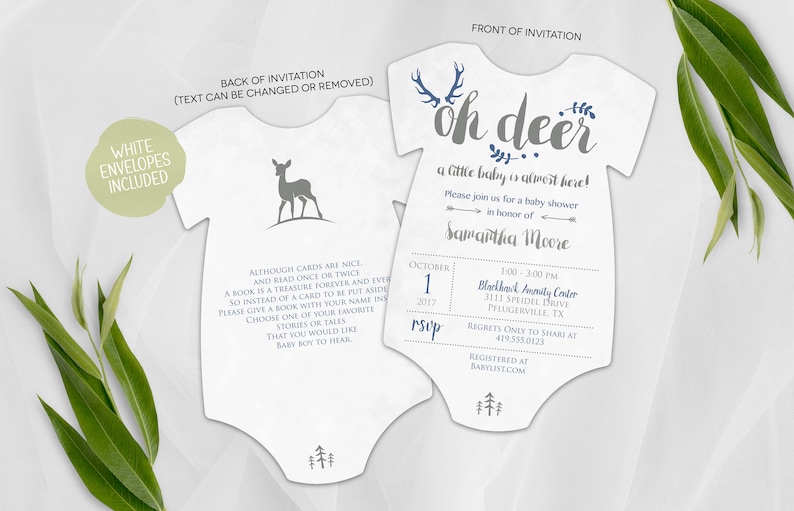 May include: A white baby onesie shaped invitation with a deer silhouette on the back and the text "Oh Deer, a little baby is almost here!" on the front. The invitation is for a baby shower for Samantha Moore.
