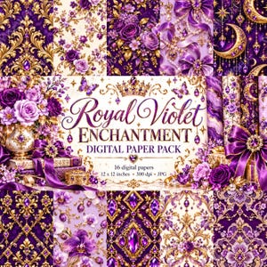 May include: A digital paper pack titled Royal Violet Enchantment featuring 16 sheets with purple and gold floral, damask, and celestial patterns, accented with jewels, ribbons, and butterflies, measuring 12 x 12 inches at 300 dpi in JPG format.