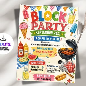May include: A colorful block party invitation with the words "BLOCK PARTY" in large, playful letters. The invitation includes illustrations of ice cream, popsicles, a grill with hotdogs, and other party food. The date is September 21st, and the time is 3:00 PM to 8:00 PM.