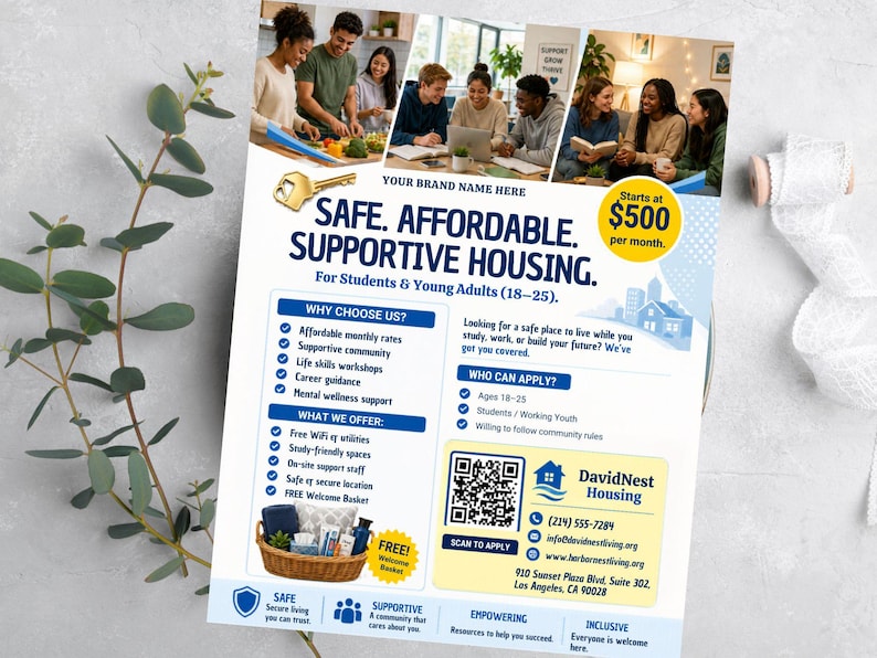 Peut inclure: Flyer publicitaire pour un logement &eacute;tudiant s&ucirc;r, abordable et solidaire. Le texte principal est &laquo;&nbsp;SAFE. AFFORDABLE. SUPPORTIVE HOUSING&nbsp;&raquo;. Il met en avant des avantages comme des tarifs mensuels abordables et des conseils de carri&egrave;re. On voit un groupe de jeunes.