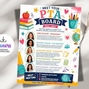 May include: A colorful Meet Your PTA Board flyer template featuring school-themed illustrations like books, an apple, a globe, and a pencil holder. It includes sections for five board members with circular headshots, names, and roles, plus meeting details.