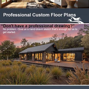 May include: A graphic advertisement for Professional Custom Floor Plans featuring a modern living room interior and a dark-sided house with a wooden deck at sunset. Text reads: Professional Custom Floor Plans and Don't have a professional drawing?