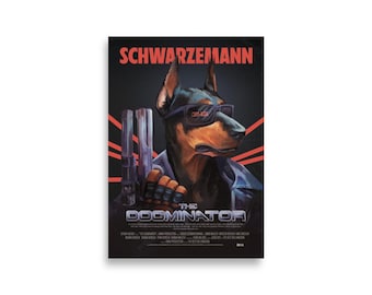 The Dogminator poster by DYVNA