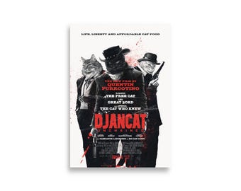 Djancat Unchained poster by DYVNA