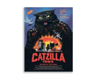 Catzilla Poster - Unleash the Monster Within Your Walls  ? ?