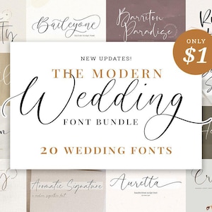 May include: A collection of 20 wedding fonts, with a variety of styles from elegant calligraphy to modern script. The image features the text "The Modern Wedding Font Bundle" and includes examples of the fonts. A gold circle displays "ONLY $1".