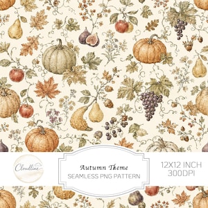 Puede incluir: Un patrón digital sin costuras con ilustraciones botánicas de calabazas, peras, manzanas, uvas, higos, bellotas y hojas de otoño sobre fondo crema. Texto: Cloudline, Autumn Theme, SEAMLESS PNG PATTERN, 12X12 INCH, 300DPI.