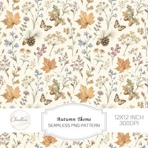 Puede incluir: Un patrón digital sin costuras con elementos otoñales que incluyen hojas de arce, bellotas, piñas, mariposas y flores silvestres sobre un fondo crema. El texto dice Cloudline, Autumn Theme, SEAMLESS PNG PATTERN, 12X12 INCH 300DPI.