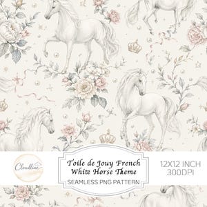 May include: A seamless PNG pattern featuring white horses, floral arrangements, and crowns on a cream background. The design includes the text "Toile de Jouy French White Horse Theme" and is 12x12 inches.