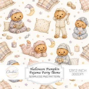 May include: A seamless digital pattern featuring watercolour illustrations of pumpkins wearing pyjamas and nightcaps, surrounded by pillows, blankets, candles, and moons. The text reads: Halloween Pumpkin Pajama Party Theme, 12X12 INCH, 300DPI.