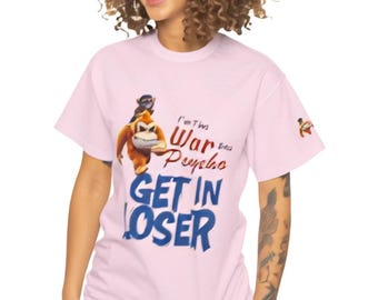 Get in Loser T-Shirt | Monkey Character "War Psycho" Graphic Tee | Punch Lover