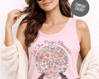 Disney Summer Floral Tank Top Let the Magic Blossom Women Comfort Colors Tank Top Disney Girls Floral Shirts Disneyworld Tee