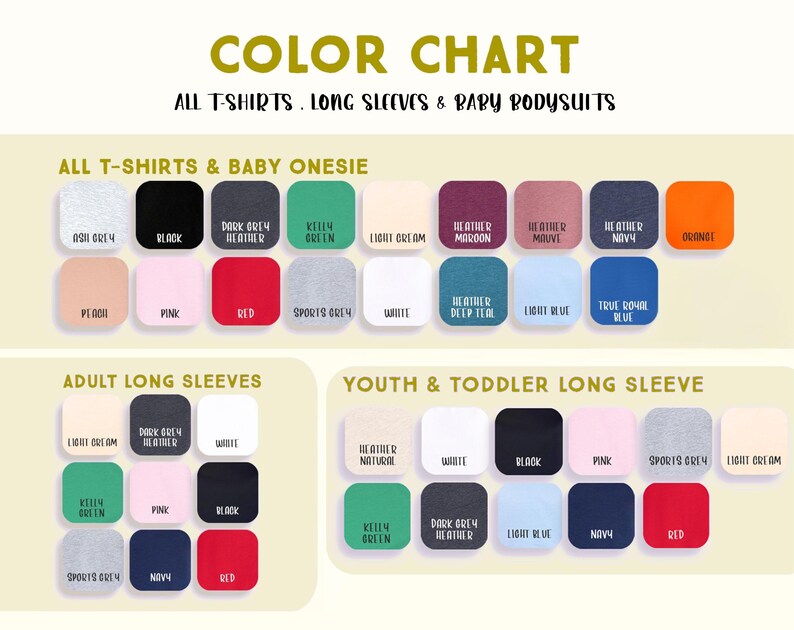 The image is a color chart that displays various color options for different types of clothing, including t-shirts, long sleeves, and baby bodysuits.