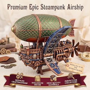 May include: A model airship featuring a green and copper-toned balloon with a lattice pattern, a blue and copper cabin with mechanical gears, pipes, and a propeller. A tag attached to the side reads: MODEL NO. AE-01, THE AETHER-CRUISER.