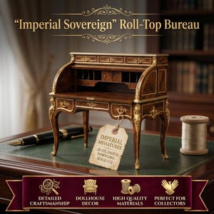 May include: A miniature wooden roll-top bureau with gold-toned metal accents, featuring a central workspace, small drawers, and cubbies. A paper tag attached to the front reads Imperial Miniatures 3D STL Digital Download Scale 1:12.