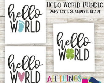 Baby Stickdatei Hello World mit Herz, Baby Fußabdruck, Kleeblatt - Maschinenstickerei - All Things Applikation