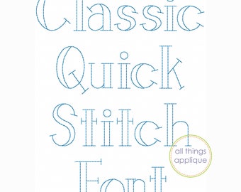 Classic Quick Stitch Embroidery Font (#1270) - Upper and Lower - 3 Sizes - Machine Embroidery Design - INSTANT DOWNLOAD