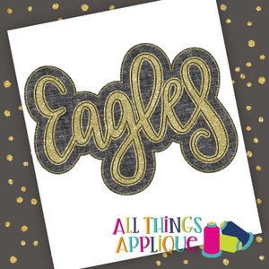 Eagles Hand-Lettered and Digitized Bean Stitch Machine Embroidery Applique Design
