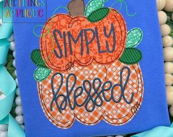 Diseño de aplique bordado a máquina con puntada de calabaza apilada y frijoles simplemente bendecidos para Acción de Gracias de All Things Applique