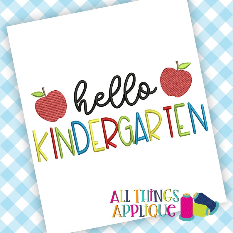 Hello kindergarten embroidery design by all things applique  etsy Hello kindergarten embroidery design by all things applique  etsy