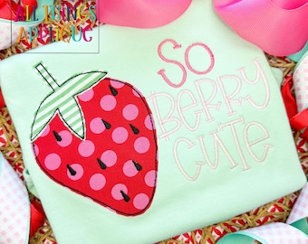 Diseño de apliques So Berry Cute: diseño de apliques con puntada de frijol para bordado a máquina
