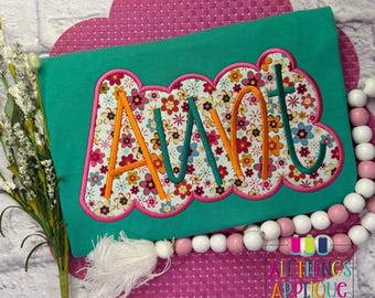 Aunt Hand Lettered Satin Stitch Double Applique Design for Machine Embroidery by All Things Applique