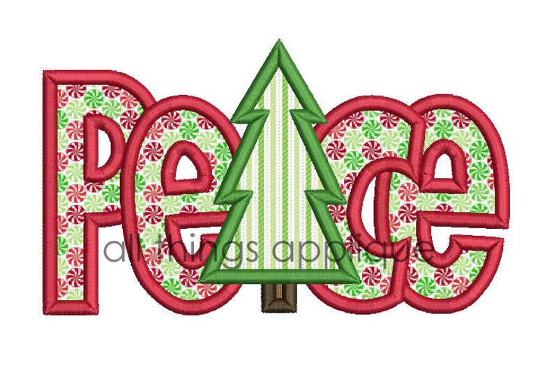 May include: Red and green embroidered applique of the word "Peace" with a green Christmas tree in the center.