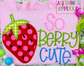 Diseño de apliques So Berry Cute: diseño de apliques con puntada en zigzag para bordado a máquina