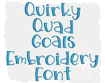 May include: Quirky Quad Goals Embroidery Font in a blue color. The font is a playful, handwritten style.