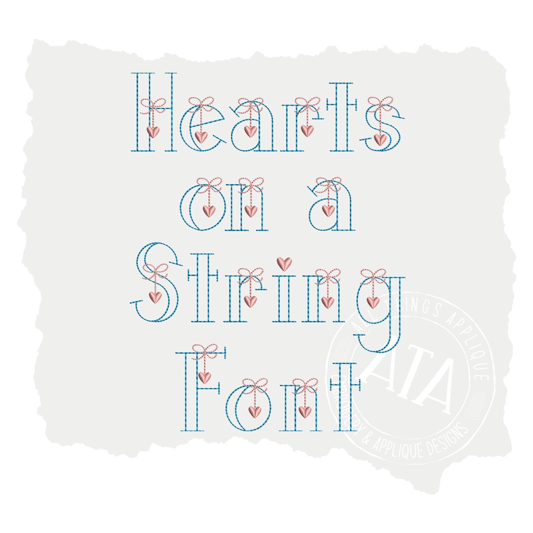 Valentine's Day Embroidery Font Hearts on a String Machine Embroidery