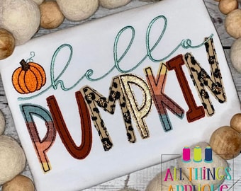 Hello Pumpkin Machine Embroidery Applique Design for Fall, Pumpkin Patch, Thanksgiving by All Things Applique