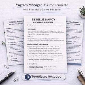 Könnte beinhalten: Eine weiße Lebenslaufvorlage mit dem Titel "Program Manager Resume Template" mit dem Text "ATS-Friendly | Canva Editable". Der Lebenslauf enthält Abschnitte für Zusammenfassung, Fähigkeiten, Berufserfahrung und Ausbildung. Der Text "3 Templates Included" steht unten.