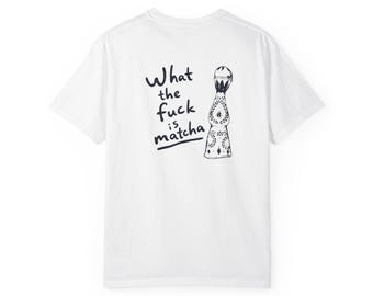 Chemise Matcha What The F | t-shirt Matcha drôle | T-shirt graphique de griffonnage de chien mignon | Cadeau humour streetwear