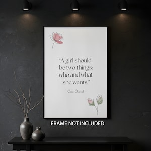 Coco Chanel Quote Poster Wall Art Decor, Who and What She Wants - Print, Frame, Canvas or File