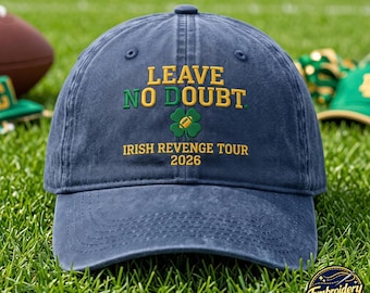 Notre Dame Football Embroidered Washed Hat, Leave No Doubt Irish Revenge Tour 2026