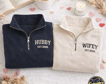Custom Wifey and Hubby Quarter Zip Sweatshirt: Personalized Couples Matching Sweatshirt