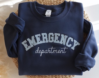 Embroidered Emergency Department Sweatshirt, ER Nurse Gift