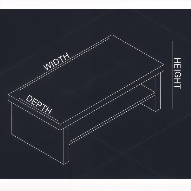 May include: An isometric drawing of a rectangular coffee table with a lower shelf, labelled with "WIDTH", "DEPTH", and "HEIGHT". The table is shown in white lines against a dark background, highlighting its dimensions.