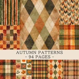 Könnte beinhalten: Eine Sammlung von 94 Seiten mit verschiedenen herbstlichen Mustern, darunter Argyle, Karos, Streifen und Blattmotive in Orange-, Braun-, Grün- und Cremetönen. Der Text AUTUMN PATTERNS - 94 PAGES - ist auf hellem Grund zentriert.