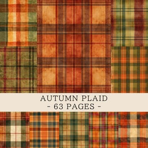 May include: A collection of digital paper sheets featuring various autumn plaid patterns in shades of orange, brown, green, and cream. The text AUTUMN PLAID - 63 PAGES - is centered on a light beige horizontal band across the middle of the image.