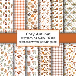 Peut inclure: Une collection de papiers numériques avec des illustrations à l'aquarelle de citrouilles, feuilles d'automne, pulls, bottes, tasses et motifs à carreaux. Le texte central indique Cozy Autumn WATERCOLOR DIGITAL PAPER SEAMLESS PATTERNS 12x12" 300DPI.