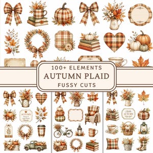 Op de afbeelding: Een verzameling van meer dan 100 herfst-thema elementen met ruitpatronen, pompoenen, herfstbladeren, strikken, boeken, mokken, kransen en seizoensdecoratie. De centrale tekst luidt 100+ ELEMENTS AUTUMN PLAID FUSSY CUTS.