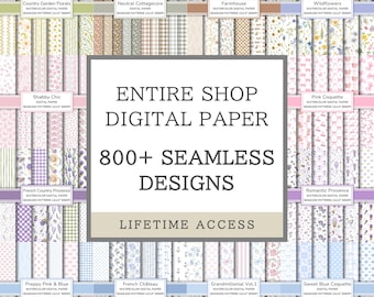 Entire Shop Digital Paper Bundle | 800+ Seamless Designs | 3600x3600 px 300 DPI | Lifetime Access