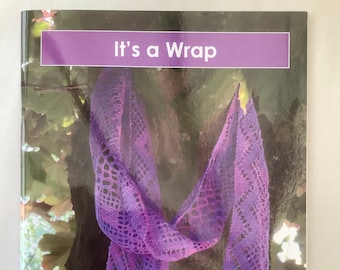 It’s a Wrap - A Lace Guild Publication