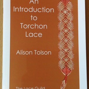 An Introduction to Torchon Lace by Alison Tolson