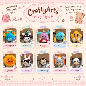 May include: A collection of ten small, handmade crochet plush charms displayed in individual frames. The image features the text CraftyArts by Tija, Handmade with love, and Small creations big happiness, alongside various colourful character designs.