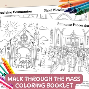 Puede incluir: Un libro para colorear titulado "Walk Through the Mass Coloring Booklet" con ilustraciones de escenas de la iglesia, incluyendo "Receiving Communion" y "Entrance Procession". Se ven lápices de colores y ceras.